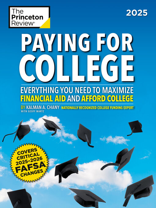 Title details for Paying for College, 2025 by The Princeton Review - Available